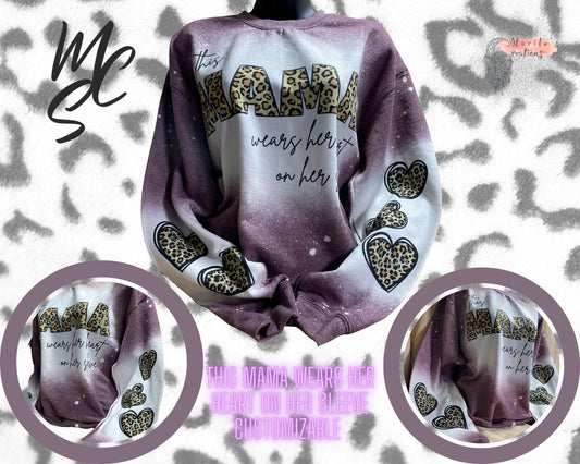 This MAMA wears her heart on her sleeve customizable bleached/distressed Sweater pullover sweatshirt customizable/personalizeable.