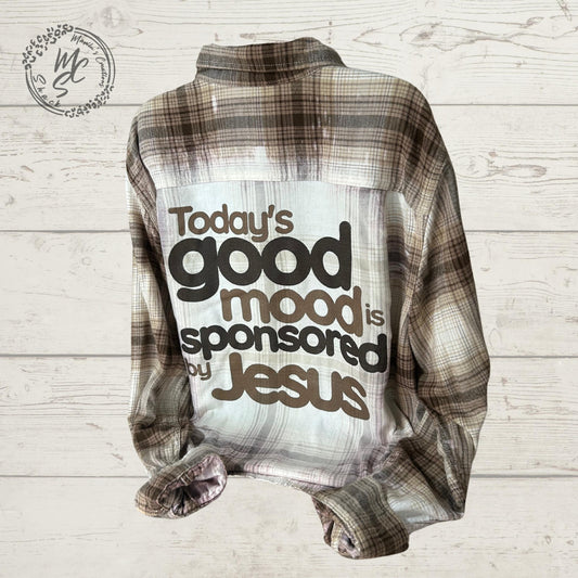 Bleached Distressed Flannel: Today's Good Mood, Sponsored by Jesus