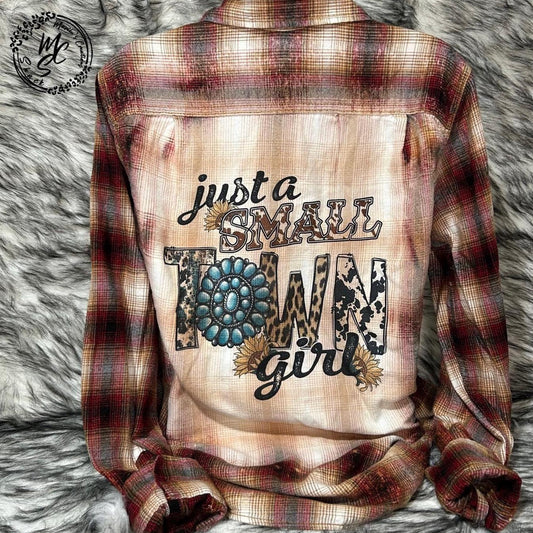 Flannel “just a small town girl” bleached distressed, super soft real flannel, brown plaid color flannel, gift for her.