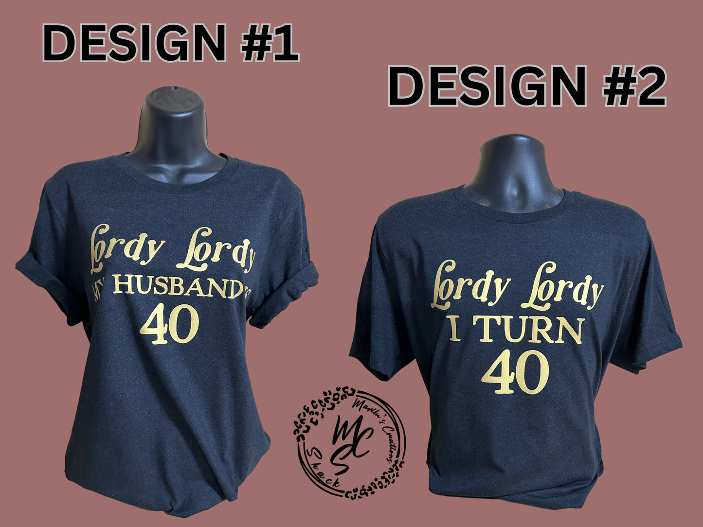 Lordy Lordy birthday t-shirt, customize it with any number (age) you’ll like, Lordy Lordy I turn 40 black with gold super soft tee.