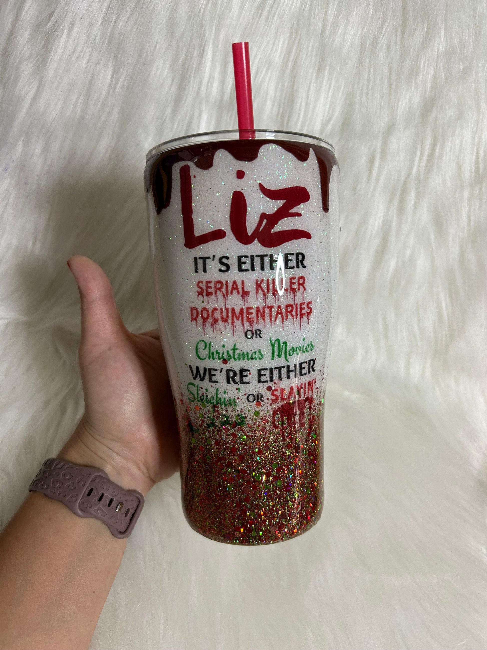 Sleighin’ or Slayin’ custom tumbler with 3D dripping, Christmas Cup, Serial killer Documentaries Tumblers, 3D Blood dripping, glitter/epoxy.