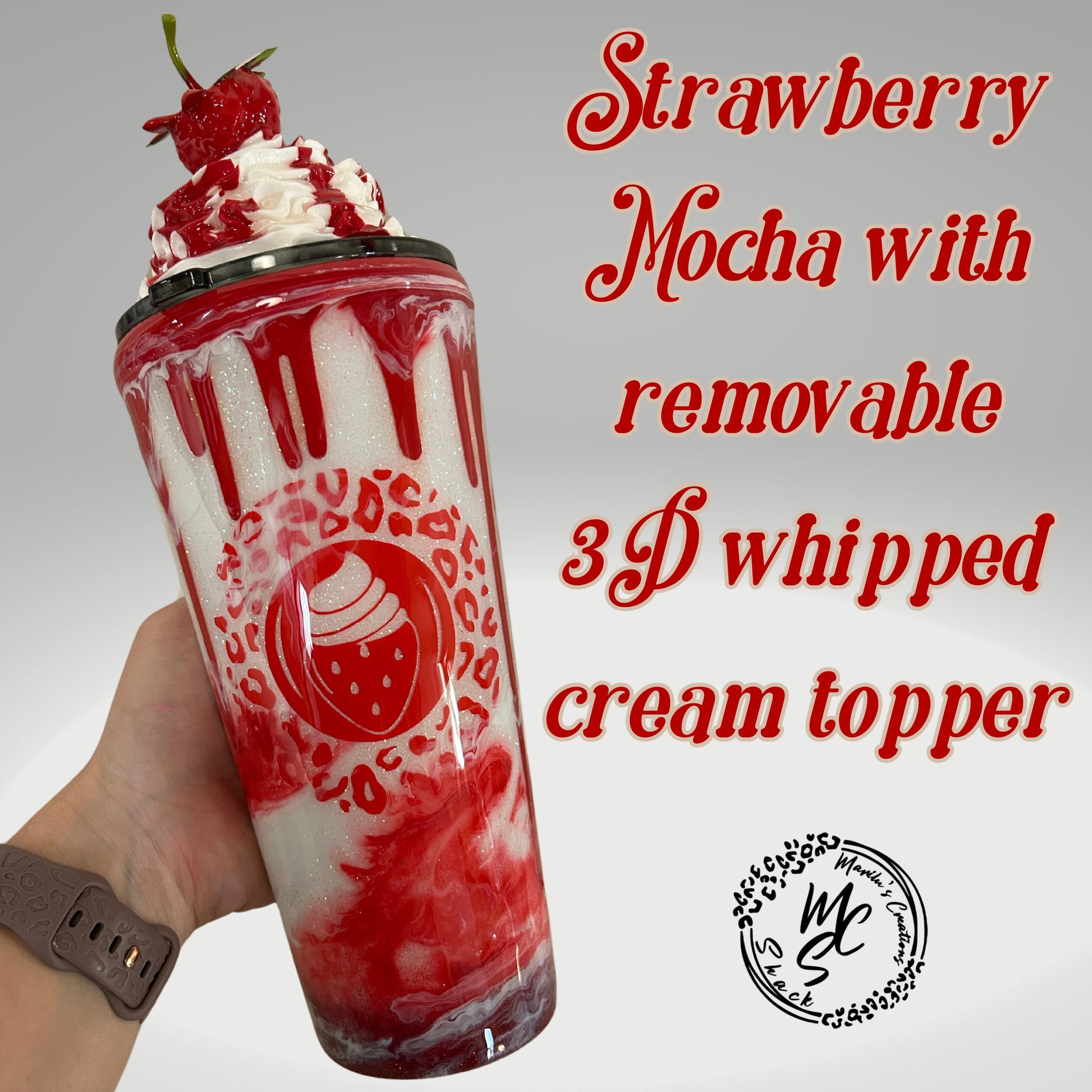 Strawberry Mocha with 3D removable topper tumbler and 3D red dripping, Glitter Cup, Whipped Cream topper, red and glitter.