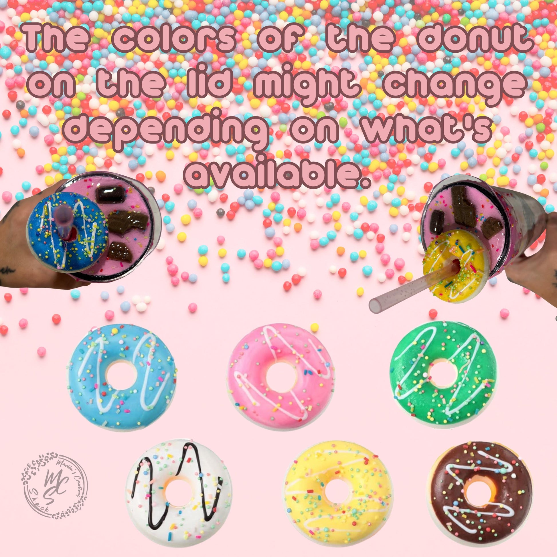 Donut Tumbler, 20oz Straight Skinny Whatever Sprinkles Ya Donut with 3d donut and chocolate pieces topper with a touch of glitter