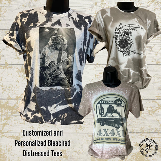 Bleached/Distressed personalized T-shirts (Choose your shirt size, color and send me a picture or the idea for your design), Custom tee.
